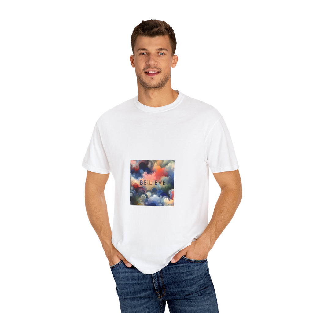 BELIEVE Unisex Garment-Dyed T-shirt