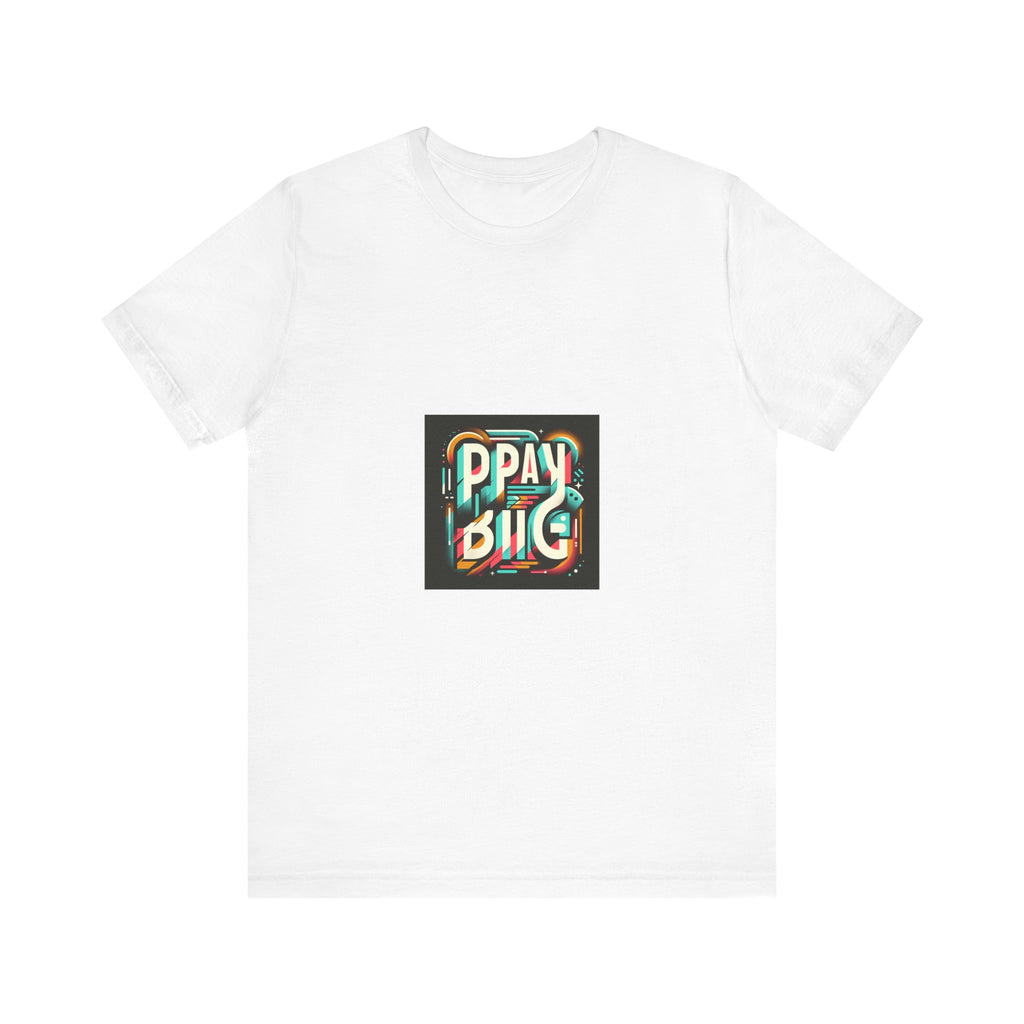 PRAY BIG  Unisex Jersey Short Sleeve Tee