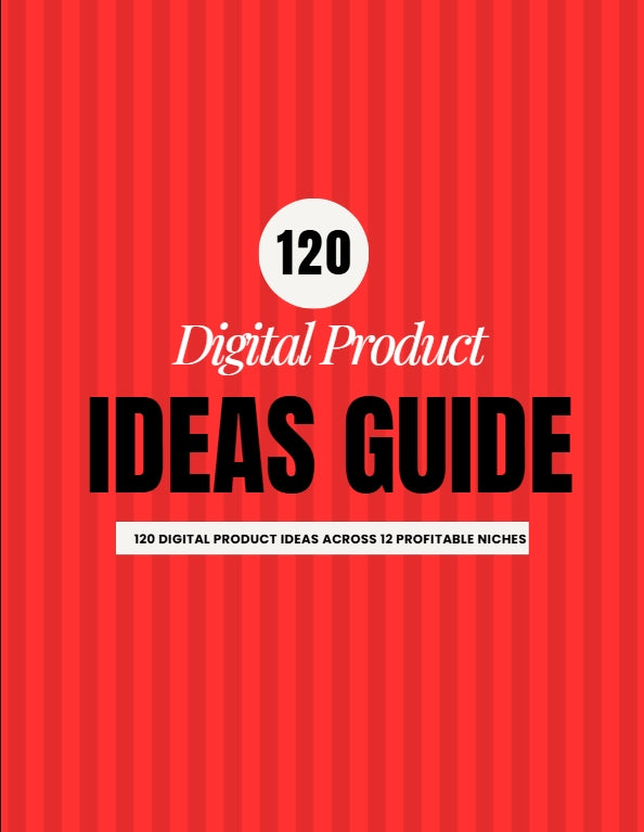 120 DIGITAL PRODUCT IDEALS
