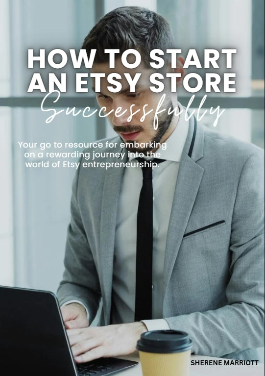 How To Start An Etsy Shop Guide, Etsy Store Set Up Beginners Guide, Ebook