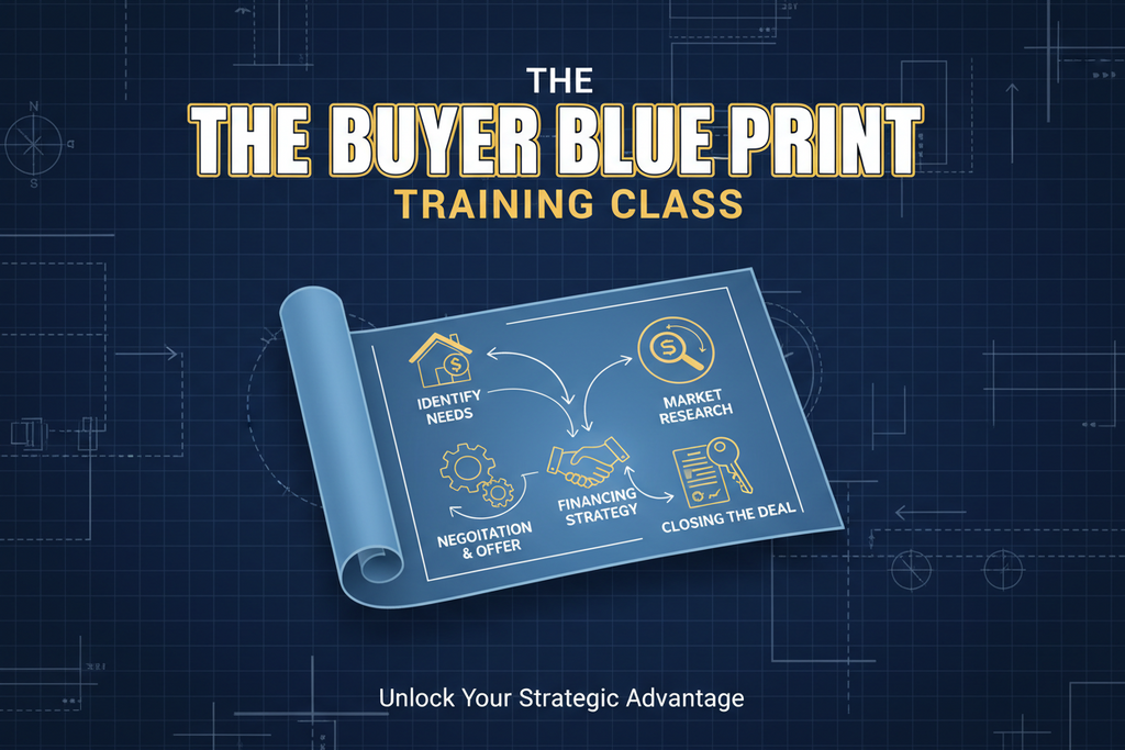 THE BUYER BLUE PRINT TRAINING CLASS
